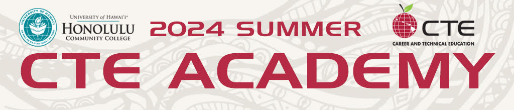 2024 Summer CTE Academy
